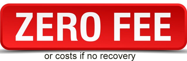 Zero Fee or costs if no recovery.